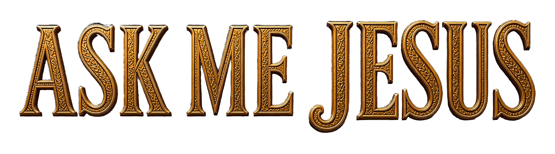 Ask Me Jesus